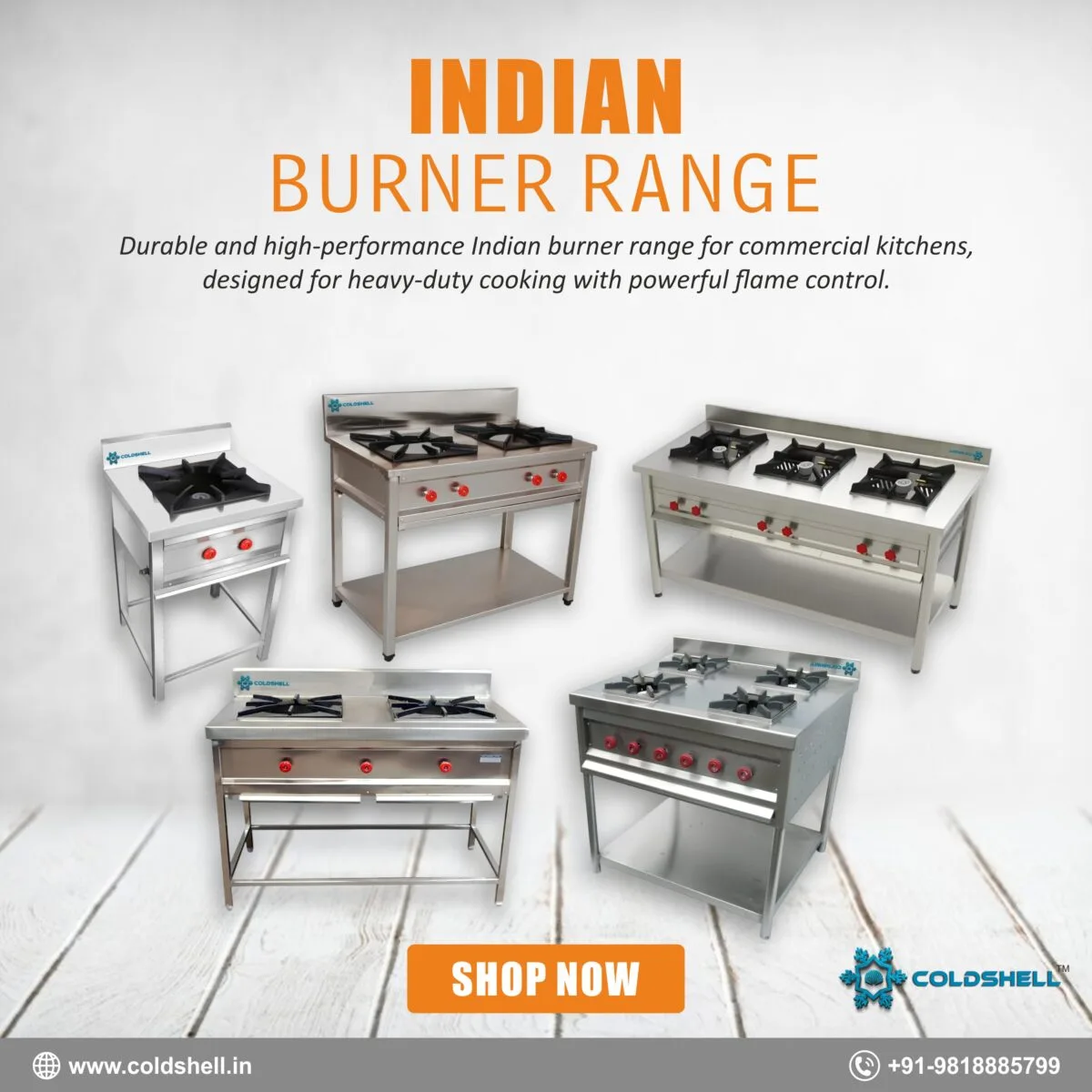 India Burner Range